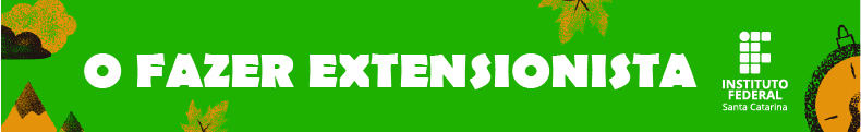 Banner verde com título O fazer extensionista